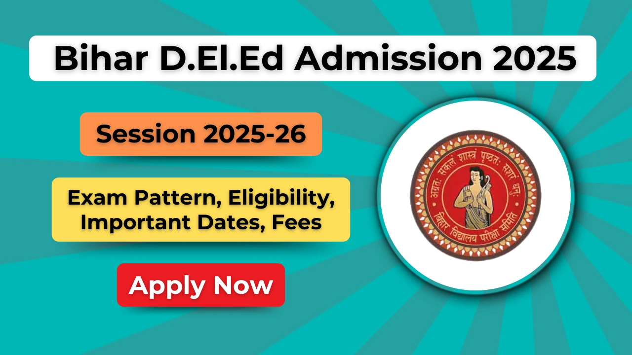 Bihar Deled Admission 2025