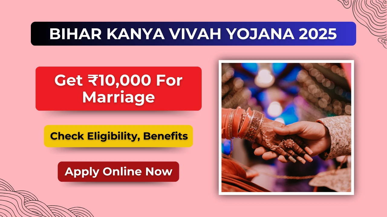 Bihar Kanya Vivah Yojana 2025