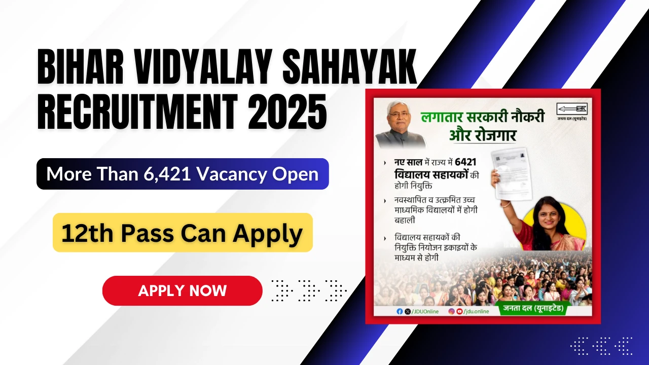 Bihar Vidyalay Sahayak Recruitment 2025