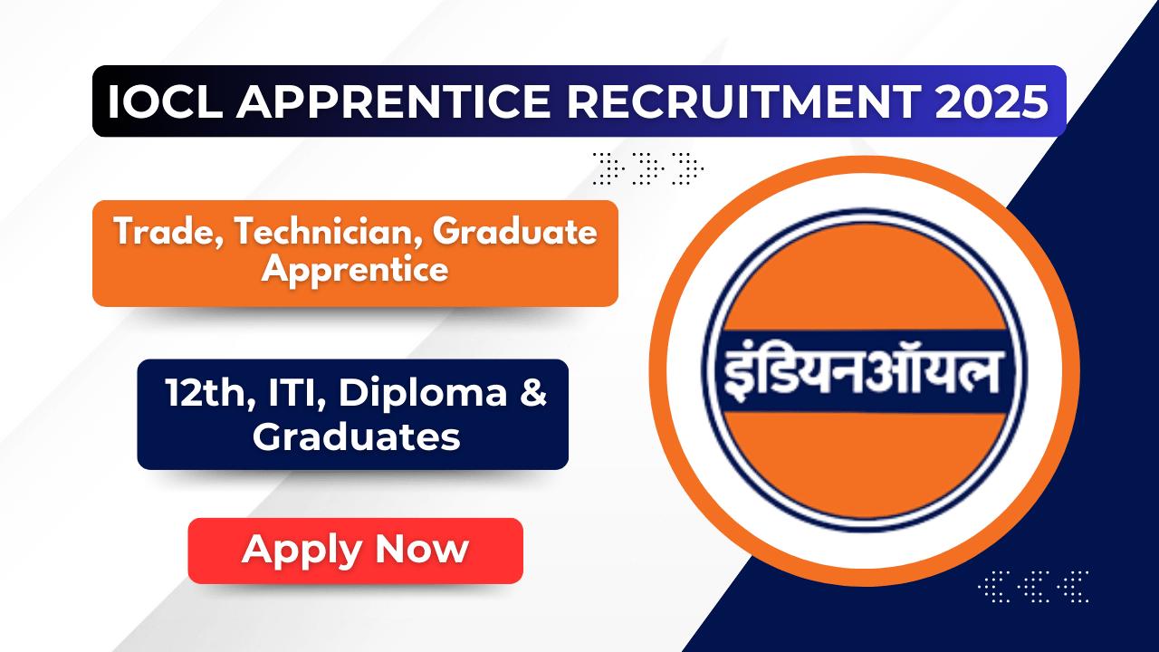 IOCL Apprentice Recruitment 2025