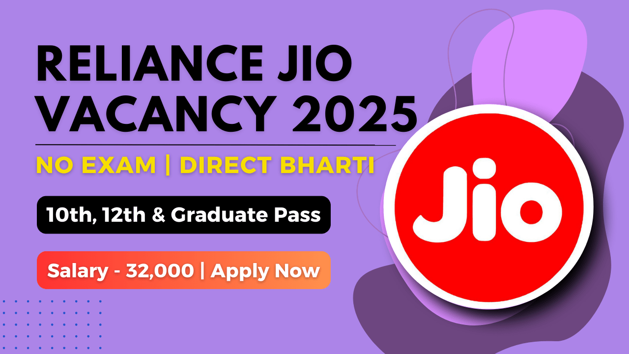 Reliance Jio Vacancy 2025