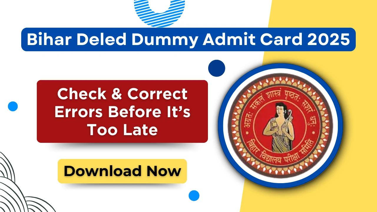 Bihar Deled Dummy Admit Card 2025