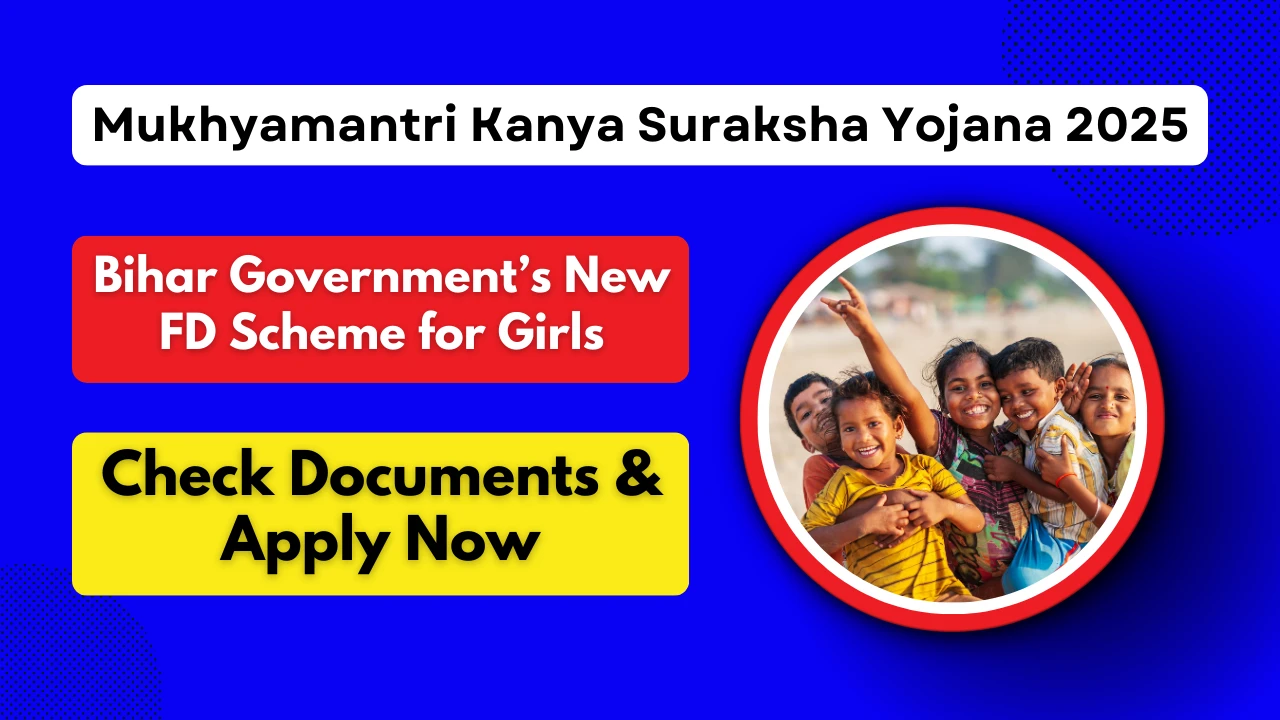 Mukhyamantri Kanya Suraksha Yojana